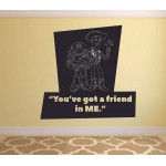 You've Got A Friend Toy Story Quote Disney Cartoon Quotes Wall Sticker Art Decal for Girls Boys Room Bedroom Nursery Kindergarten House Home Decor Stickers Wall Art Vinyl Decoration Size 10x10 inch